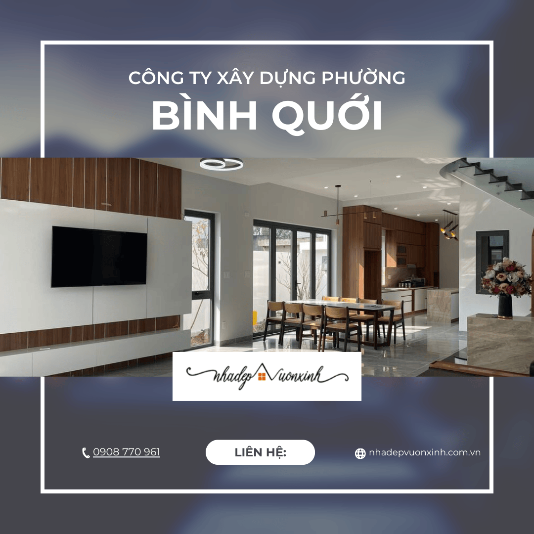 công ty xây dựng nhà trọn gói phường Bình Quới TPHCM công ty xây dựng nhà trọn gói phường Bình Quới TPHCM