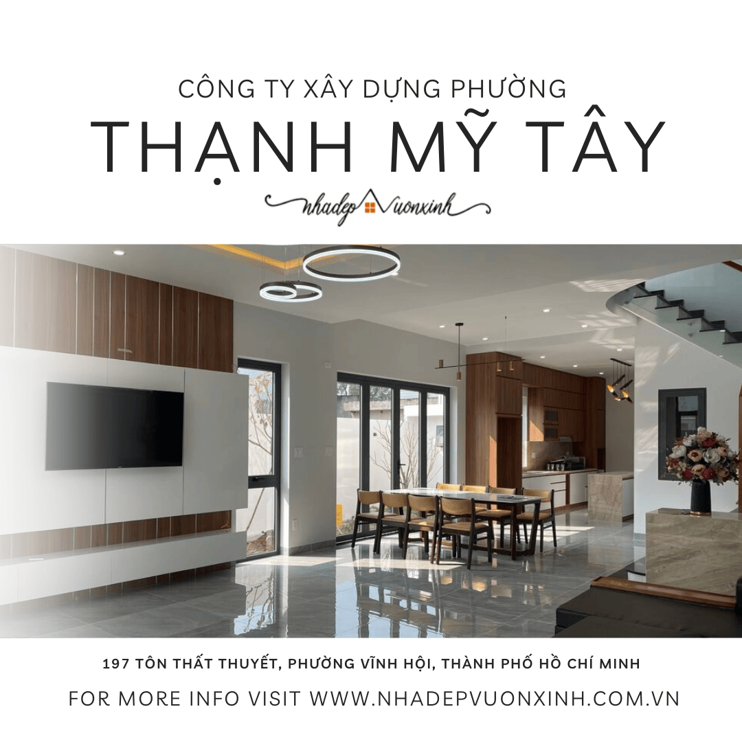 công ty xây dựng nhà trọn gói phường Thạnh Mỹ Tây